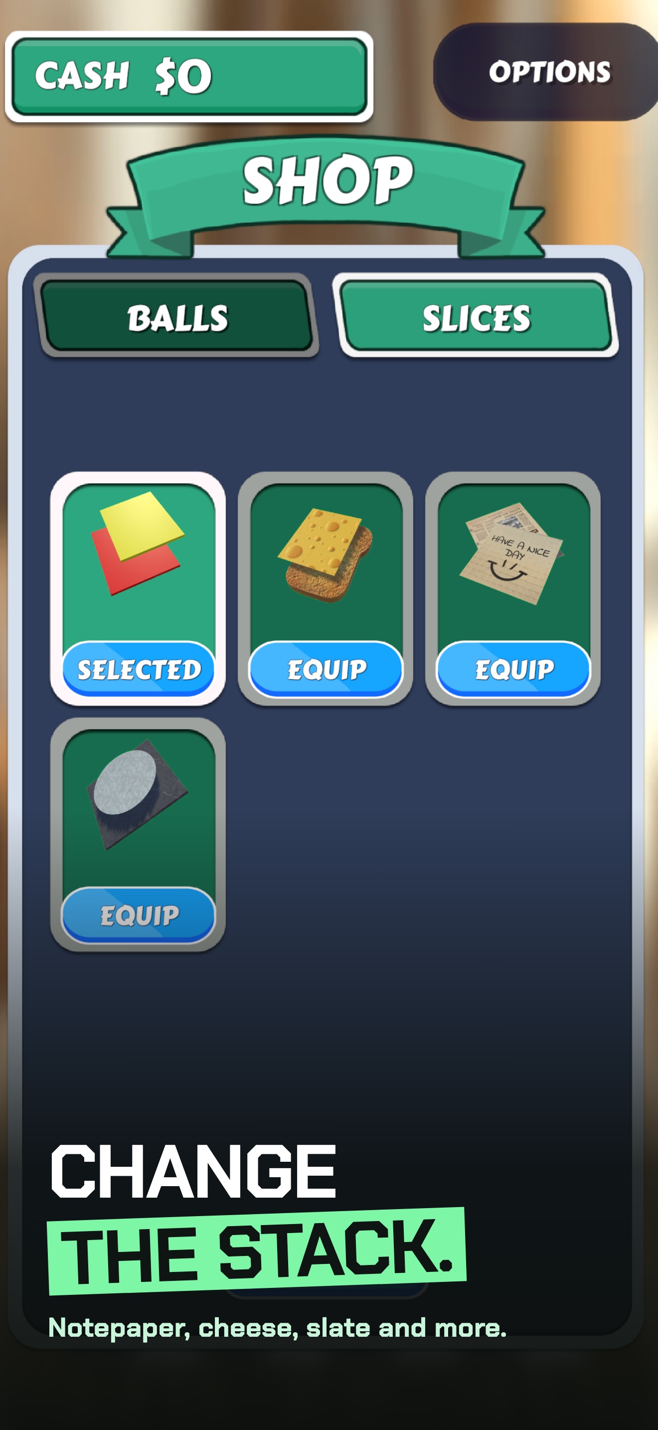 Sliceball shop, slices tab, with caption: change the stack